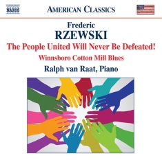 Rzewski - The People United Will Never Be Def