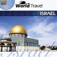 Blandade Artister - World Travel: Israel