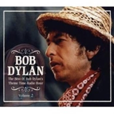 Dylan Bob - Best Of Bob Dylans Theme Time Radio