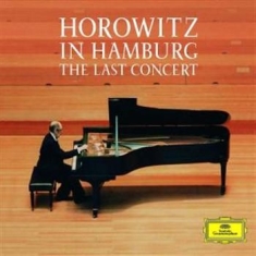 Horowitz Vladimir Piano - Horowitz In Hamburg - Last Concert