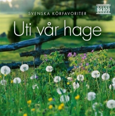 Various/ Svenska Körfavoriter - Uti Vår Hage