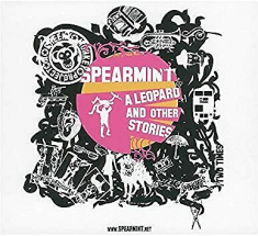 Spearmint - A Leopard And Other Stories