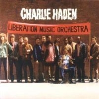 Haden Charlie - Liberation Music Orchestra i gruppen CD / Jazz/Blues hos Bengans Skivbutik AB (676677)