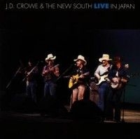 Crowe J D & The New South - Live In Japan
