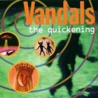 Vandals The - Quickening,The i gruppen CD / Rock hos Bengans Skivbutik AB (679989)