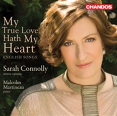 Sarah Connolly - My True Love Hath My Heart