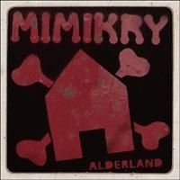 Mimikry - Alderland