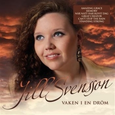 Svensson Jill - Vaken I En Dröm