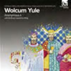 Anonymous 4 - Wolcum Yule