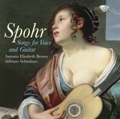 Spohr Louis - Songs For Voice And Guitar