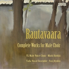 Rautavaara - Complete Works For Male Choir