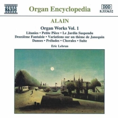 Alain Marie-Claire - Organ Works Vol 1
