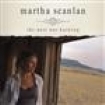 Scanlan Martha - The West Was Burning i gruppen CD / Country hos Bengans Skivbutik AB (687566)