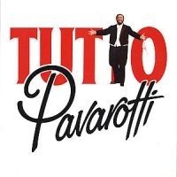 Pavarotti Luciano Tenor - Tutto Pavarotti i gruppen CD / Klassiskt hos Bengans Skivbutik AB (687829)