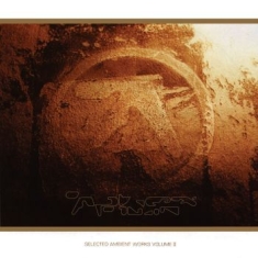 Aphex Twin - Selected Ambient Works Vol 2