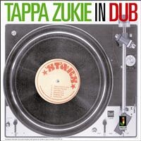 ZUKIE TAPPER - IN DUB