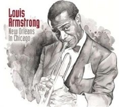 Louis Armstrong - New Orleans In Chicago
