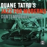 Tatro Duane - Jazz For Moderns (Cc 50) i gruppen CD / Jazz/Blues hos Bengans Skivbutik AB (692301)