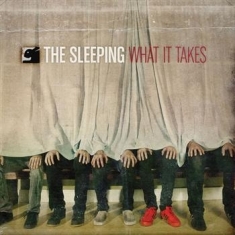 Sleeping - What It Takes