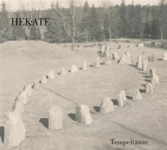 Hekate - Tempeltänze