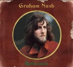 Graham Nash - Reflections (Box Set)