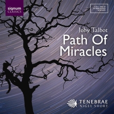 Joby Talbot - Path Of Miracles