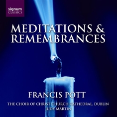 Pott Francis - Meditations And Remembrances