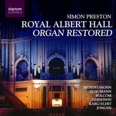 Preston Simon - Royal Albert Hall Organ Restored