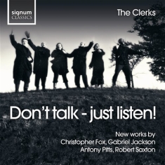 The Clerks - Don't Talk, Just Listen