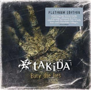 Takida - Bury The Lies - Platinum Edit