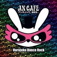 An Cafe - Harajuku Dance Rock Cd/Dvd i gruppen CD / Rock hos Bengans Skivbutik AB (697557)