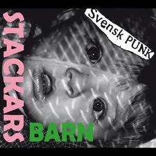 Svensk Punk - Stackars Barn