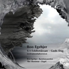 Egebjer Boo - St Eskilsmässan - Guds Dag