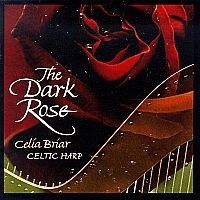 Briar Celia - The Dark Rose i gruppen Externt_Lager / Naxoslager hos Bengans Skivbutik AB (698829)
