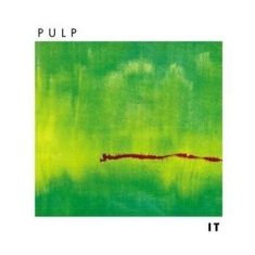 Pulp - It (2012)