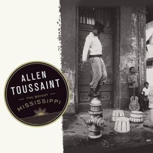 Allen Toussaint - The Bright Mississippi
