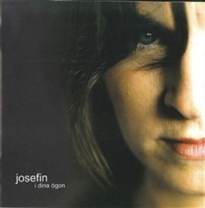 Josefin - I Dina Ögon