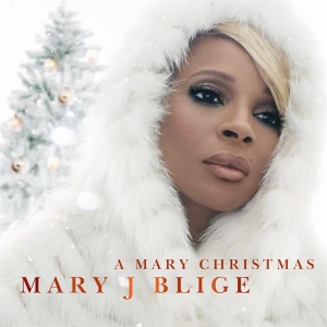 Mary J. Blige - Mary Christmas