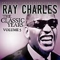 Charles Ray - Classic Years Vol.5