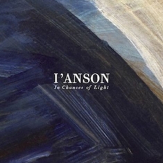 I'anson - In Chances Of Light