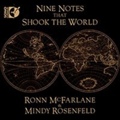 Mcfarlane / Rosenfeld - Nine Notes That Shook The World +Cd