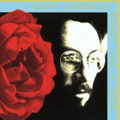 Costello Elvis - Mighty Like A Rose