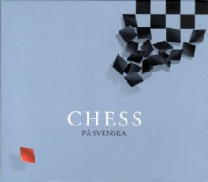 Helen Sjöholm, Tommy Körberg, Josefin Nilsson - Chess På Svenska
