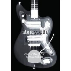 Sonic Youth - Corporate Ghost
