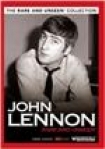 Lennon John - Rare & Unseen i gruppen ÖVRIGT / Musik-DVD & Bluray hos Bengans Skivbutik AB (881378)