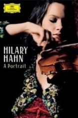 Hahn Hilary - Portrait i gruppen ÖVRIGT / Musik-DVD & Bluray hos Bengans Skivbutik AB (885217)