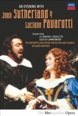 Pavarotti Luciano/Sutherland Joan - Evening With Pavarotti & Sutherland i gruppen ÖVRIGT / Musik-DVD & Bluray hos Bengans Skivbutik AB (887230)