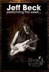 Beck Jeff - Jeff Beck: Performing This Week - Live at Ronnie Scott's