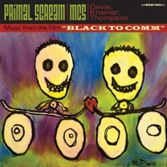 Primal Scream & Mc5 - Black To Comm/Live At The Royal Fes
