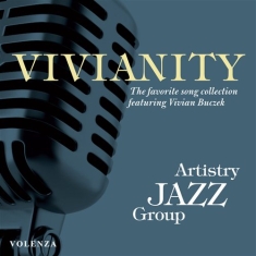 Artistry Jazz Group - Vivianity - The Favourite Song Coll